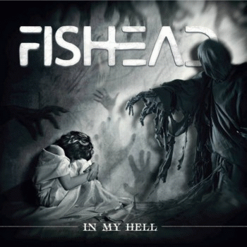 Fishead : In My Hell